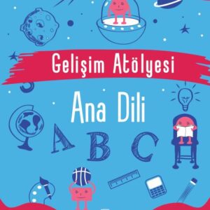 Gelişim Atölyesi Ana Dili