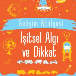 Gelişim Atölyesi İşitsel Algı Ve Dikkat
