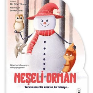 Şekilli Hikâye - Neşeli Orman