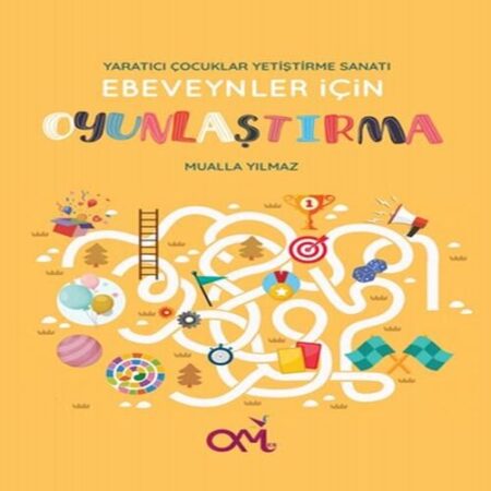 tıcı Çocuklar Yetiştirme Sanatı - Ebeveynler İçin Oyunlaştırma
