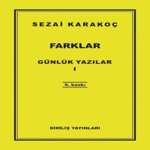 Günlük Yazılar 1 - Farklar