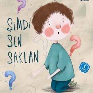 Şimdi Sen Saklan