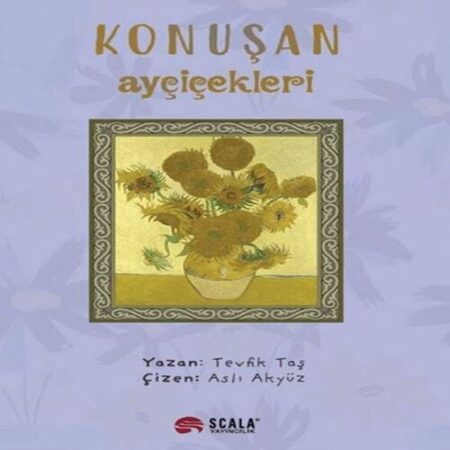 Konuşan Ayçiçekleri