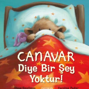 Canavar Diye Bir Şey tur!