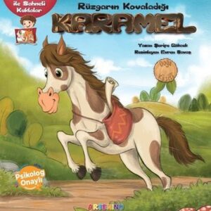 Rüzgarın Kovaladığı Karamel