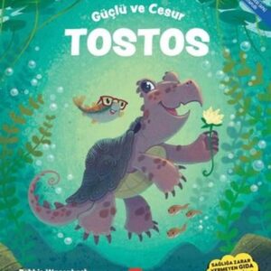 Güçlü ve Cesur Tostos