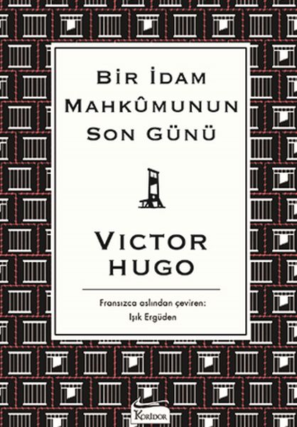 Bir İdam Mahkumunun Son Günü (Bez Ciltli)