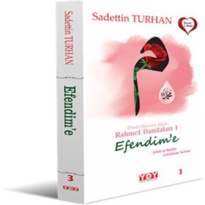 Ebedi Huzura Akan Rahmet Damlaları 1 Eme