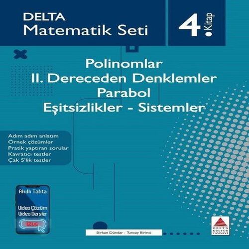 Matematik Seti 4. - Polinomlar-2. Dereceden Denklemler - Parabol - Eşitsizlikler - Sistemler