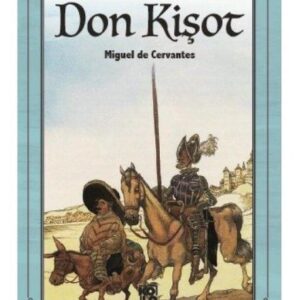 Don Kişot - Dünya Klasikleri