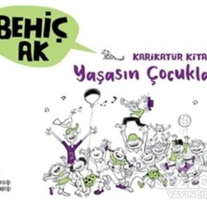 Karikatür Kitabı 2 - Yaşasın Çocuklar!