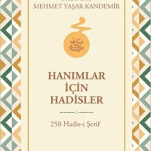 Hanımlar İçin Hadisler
