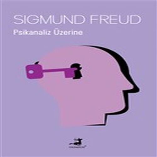 Psikanaliz Üzerine