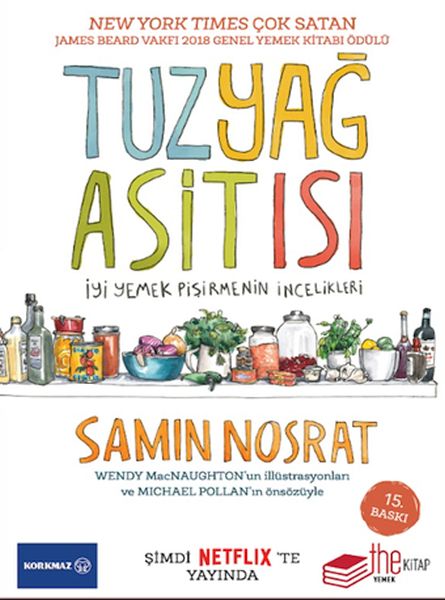 Tuz-Yağ-Asit-Isı-İyi Yemek Pişirmenin İncelikleri