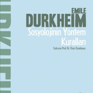 Sosyolojinin Yöntem Kuralları