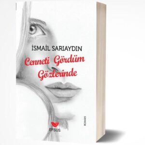 Cenneti Gördüm Gözlerinde