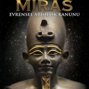 Kozmik Miras - Evrensel Ardıllık Yasası