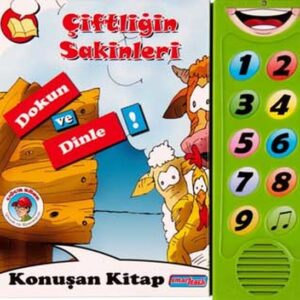 Çiftliğin Sakinleri  Dokun ve Dinle Konuşan