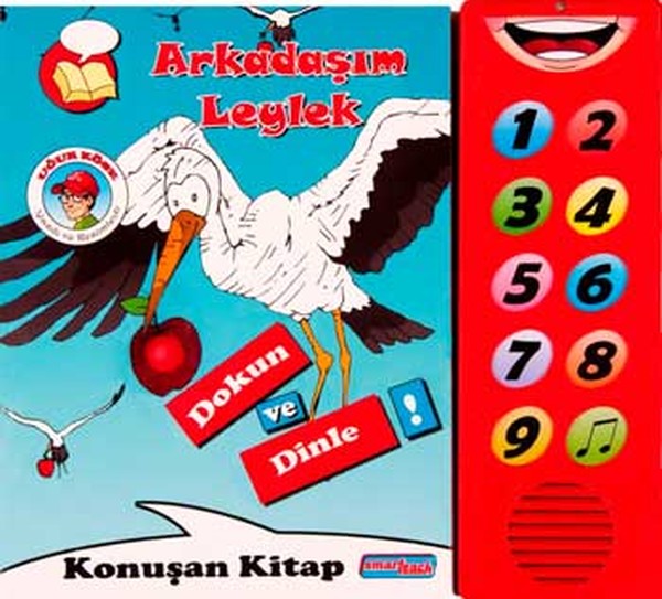 Arkadaşım Leylek  Dokun ve Dinle Konuşan