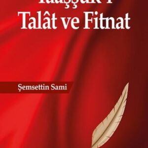 Taaşşuk-ı Talat ve Fitnat