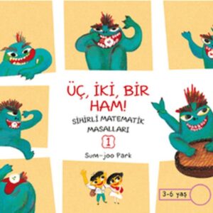 Üç, İki, Bir Ham