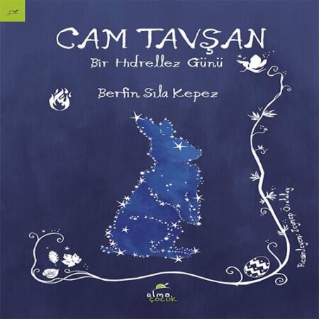 Cam Tavşan - Bir Hıdrellez Günü