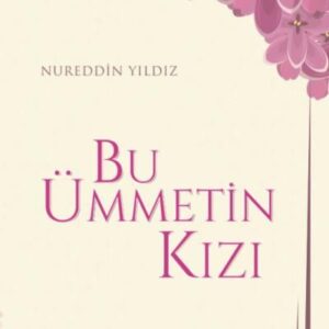 Bu Ümmetin Kızı