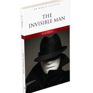 The Invisble Man - İngilizce Klasik Roman
