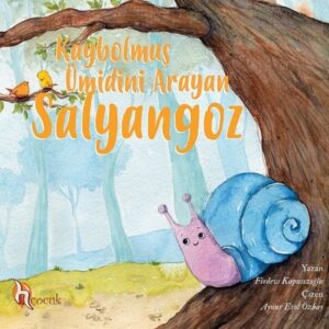 Kaybolmuş Ümidini Arayan Salyangoz