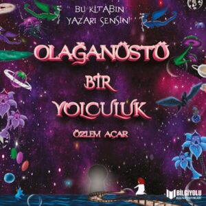 Olağanüstü Bir Yolculuk