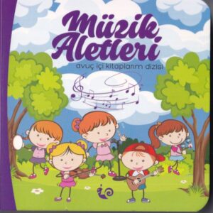 Müzik Aletleri - Avuç İçi larım Dizisi