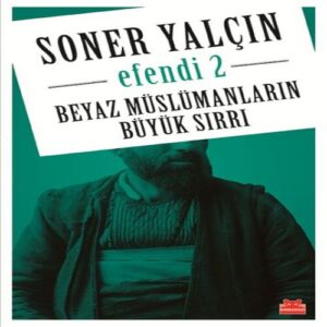 Beyaz Müslümanların Büyük Sırrı - E 2