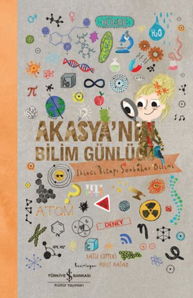 Akasya'nın Bilim Günlüğü/ İkinci  Sonbahar Bilimi