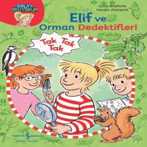 Elif ve Orman Dedektifleri - Kolay Okuyorum