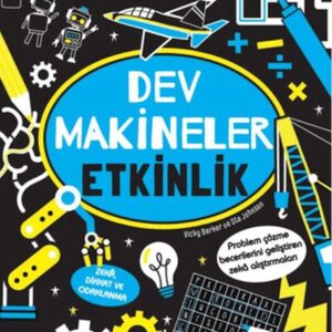 Zekanı Geliştir - Dev Makineler Etkinlik