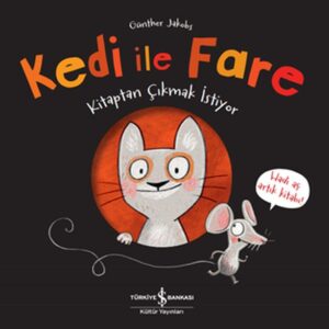 Kedi ile Fare - tan Çıkmak İstiyor