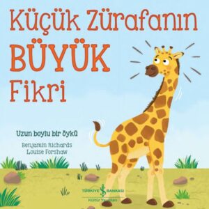 Küçük Zürafanın Büyük Fikri