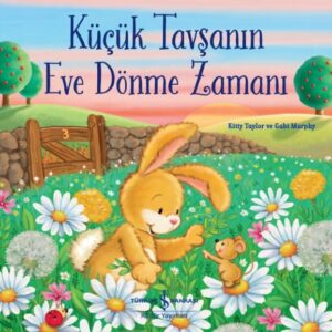 Küçük Tavşanın Eve Dönme Zamanı