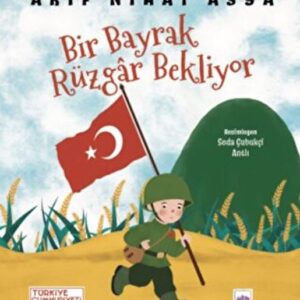 Bir Bayrak Rüzgar Bekliyor