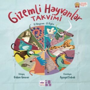 Gizemli Hayvanlar Takvimi 12 Hayvan – 12 Öykü