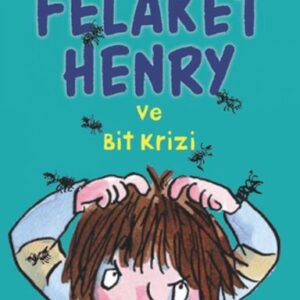 Felaket Henry ve Bit Krizi