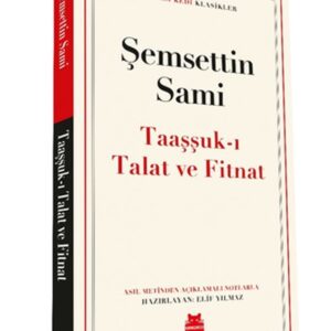 Taaşşuk’ı Talat ve Fitnat