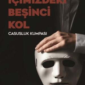 İçimizdeki Beşinci Kol