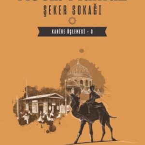 Şeker Sokağı - Kahire Üçlemesi 3