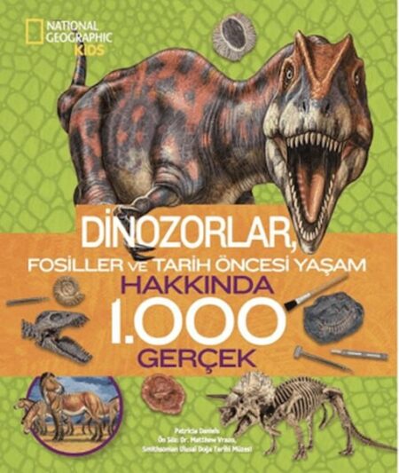 Kids - Dinozorlar Hakkında 1000 Gerçek