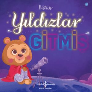 Bütün Yıldızlar Gitmiş