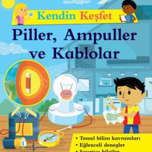 Kendin Keşfet - Piller, Ampuller ve Kablolar