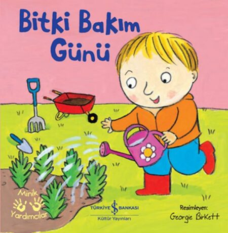 Bakım – Minik Yardımcılar