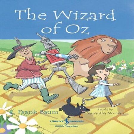 The Wızard Of Oz - Chıldren’S Classıc (İngilizce )