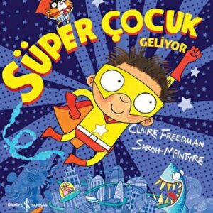 Süper Çocuk Geliyor